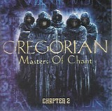 Gregorian - Masters Of Chant - Chapter II