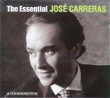 Jose Carreras - The Essential Jose Carreras