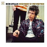 Bob Dylan - Highway 61 Revisited
