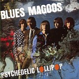 Blues Magoos - Psychedelic Lollipop