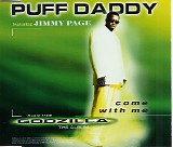 Puff Daddy feat. Jimmy Page - Come With Me