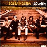 Bossa Nostra - Solaria (Remastered)