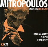 Dimitri Mitropoulos - Rachmaninov - Chopin - Prokofiev