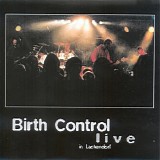 Birth Control - Live In Lachendorf