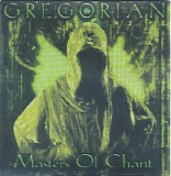 Gregorian - Masters Of Chant - Chapter I