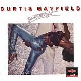 Curtis Mayfield - Do It All Night