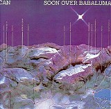 Can - Soon Over Babaluma