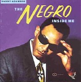 Barry Adamson - The Negro Inside Me