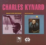 Charles Kynard - Reelin' With The Feelin' / Wa-Tu-Wa-Zui