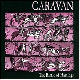 Caravan - The Battle Of Hastings
