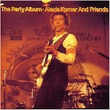 Alexis Korner And Friends - The Party Album