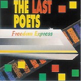 The Last Poets - Freedom Express