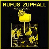 Rufus Zuphall - Weiss Der Teufel