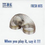Various artists - When You Play It Say It - Fresh Hits -1999 Promo Sampler 4
