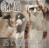 Camel - Live In Turino Italy 2000