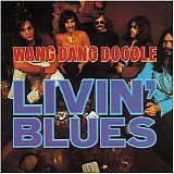 Livin' Blues - Wang Dang Doodle
