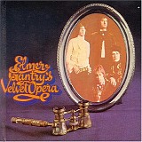 Elmer Gantry's Velvet Opera - Elmer Gantry's Velvet Opera