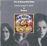 It's A Beautiful Day - Choice Quality Staff/Anytime/It's A Beautiful Day...Today