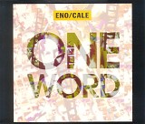 Brian Eno, John Cale - One Word