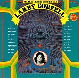 Larry Coryell - The Essential Larry Coryell