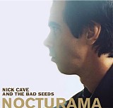 Nick Cave And The Bad Seeds - Nocturama