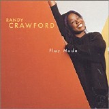 Randy Crawford - Play Mode