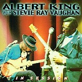 Albert King With Stevie Ray Vaughan - In Session