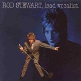 Rod Stewart - Lead Vocalist