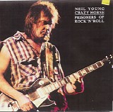 Neil Young & Crazy Horse - Prisoners Of Rock 'n' Roll