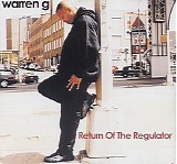 Warren G - The Return Of The Regulator