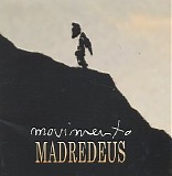 Madredeus - Movimento