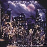 Blackmore's Night - Under A Violet Moon