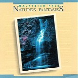 Malaysian Pale - Nature's Fantasies