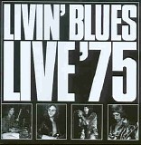 Livin' Blues - Live '75