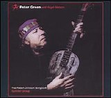 Peter Green with Nigel Watson - The Robert Johnson Songbook