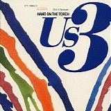 US3 - Hand On The Torch + The Jazz Remixes