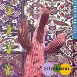 Polyphemus - Scrapbook of Madness