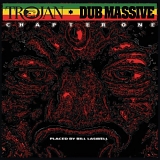 Various artists - Trojan Dub Massive Chapter One (Placed By Bill Laswell)