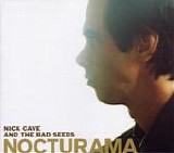 Nick Cave And The Bad Seeds - Nocturama
