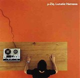 µ-Ziq - Lunatic Harness