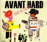 Add N To (X) - Avant Hard