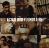 Asian Dub Foundation - R.A.F.I.