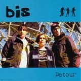Bis - Detour