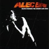 Alec Empire - Death Favours The Enemy Live 2002