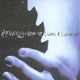 Aereogramme - Livers & Lungs EP