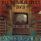 Badly Drawn Boy - All Possibilities