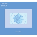 Seefeel - Quique (Redux Edition)