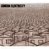 London Elektricity - Syncopated City
