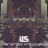 Ils - Paranoid Prophets