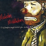 Malcolm Middleton - 5:14 Fluoxytine Seagull Alcohol John Nicotine